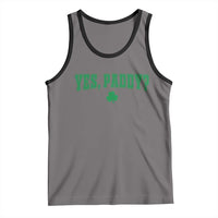Yes Paddy Funny St Patricks Day Tank Top Shamrock Irish Girls