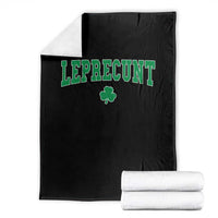 Leprecunt Shamrock Throw Blanket St Patricks Day Funny Irish Adult Humor
