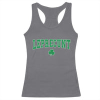 Leprecunt Shamrock Racerback Tank Top St Patricks Day Funny Irish Adult Humor