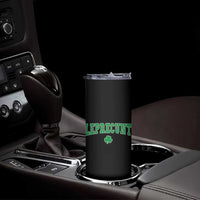 Leprecunt Shamrock Skinny Tumbler St Patricks Day Funny Irish Adult Humor