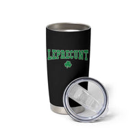 Leprecunt Shamrock Tumbler Cup St Patricks Day Funny Irish Adult Humor