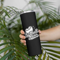 Baseball Mama Skinny Tumbler Baseball Season Mom Raising Ballers