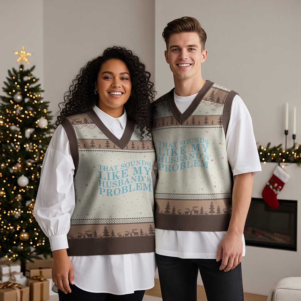 Funny Wife V-Neck Knit Sweater Vest That Sounds Like My Husbands Problem