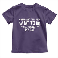 Funny Dog Lovers Toddler T Shirt You Cant Tell Me What To Do You Are Not My Dog