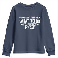 Funny Dog Lovers Youth Sweatshirt You Cant Tell Me What To Do You Are Not My Dog