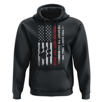 Funny Dog Lovers Hoodie You Cant Tell Me What To Do Youre Not My Dog USA Flag