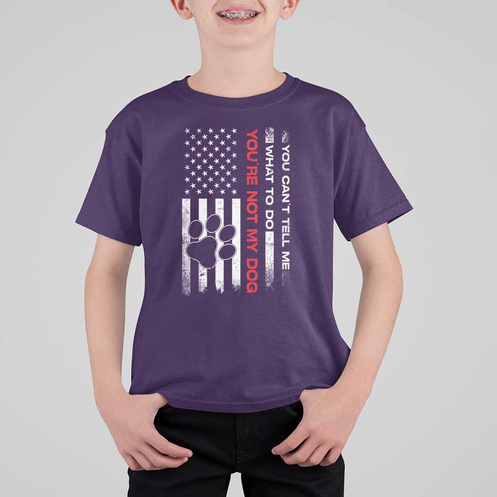 Funny Dog Lovers T Shirt For Kid You Cant Tell Me What To Do Youre Not My Dog USA Flag
