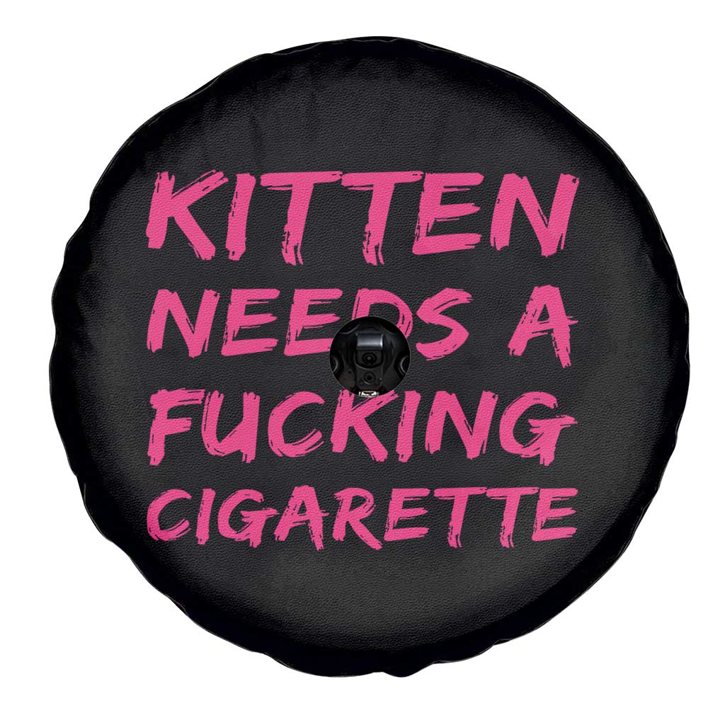 Kitten Needs A Fucking Cigarette Spare Tire Cover Funny Cat Joke Cat Meme