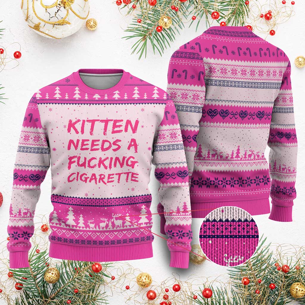 Kitten Needs A Fucking Cigarette Ugly Christmas Sweater Funny Cat Joke Cat Meme