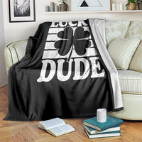 Funny Lucky Dude Throw Blanket Irish Boys St Patricks Day