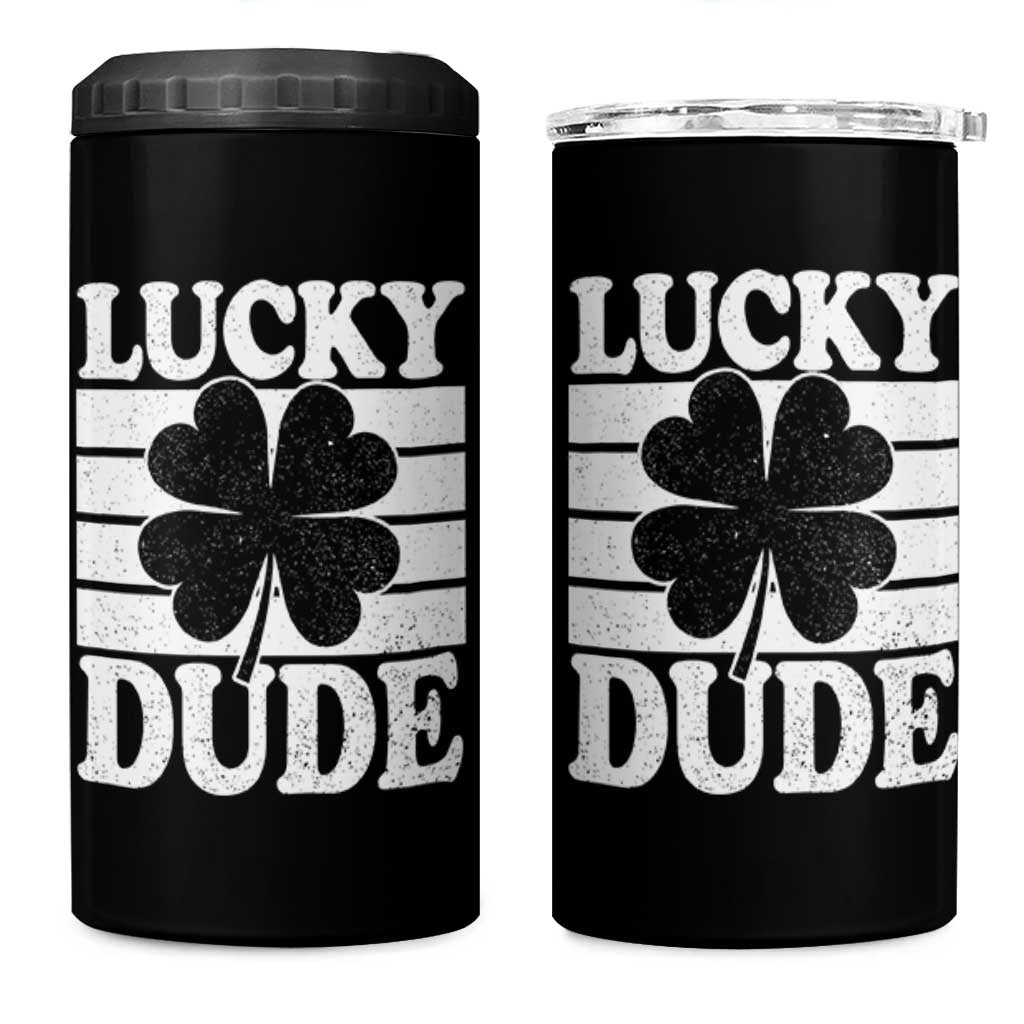 Funny Lucky Dude 4 in 1 Can Cooler Tumbler Irish Boys St Patricks Day