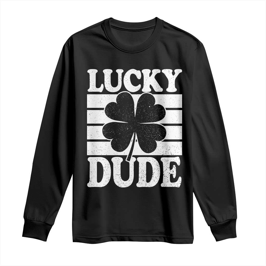 Funny Lucky Dude Long Sleeve Shirt Irish Boys St Patricks Day