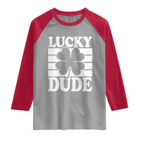 Funny Lucky Dude Raglan Shirt Irish Boys St Patricks Day