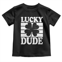 Funny Lucky Dude Toddler T Shirt Irish Boys St Patricks Day