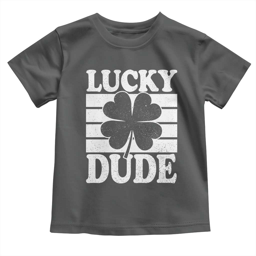 Funny Lucky Dude Toddler T Shirt Irish Boys St Patricks Day