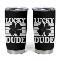 Funny Lucky Dude Tumbler Cup Irish Boys St Patricks Day