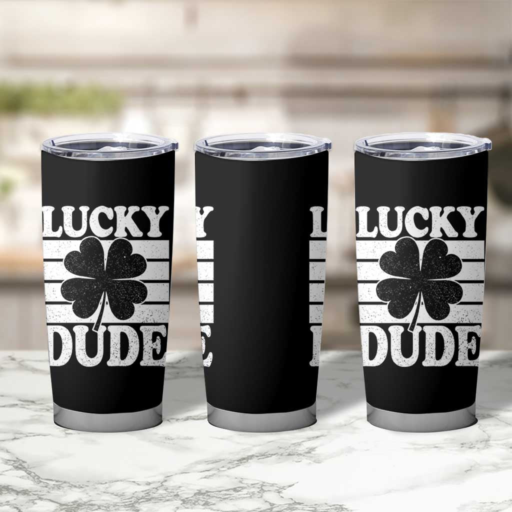 Funny Lucky Dude Tumbler Cup Irish Boys St Patricks Day