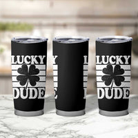 Funny Lucky Dude Tumbler Cup Irish Boys St Patricks Day