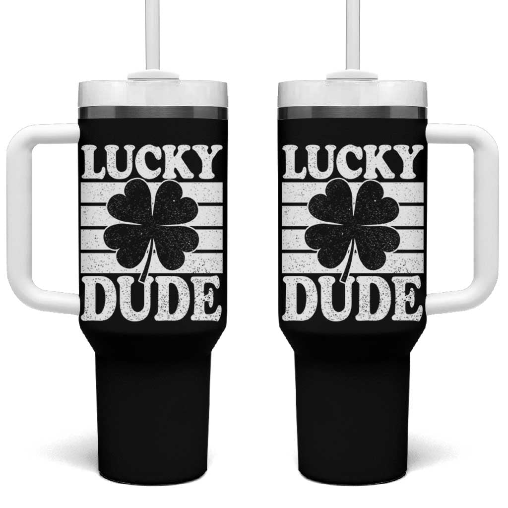 Funny Lucky Dude Tumbler With Handle Irish Boys St Patricks Day