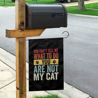 Retro Cat Lovers Garden Flag You Cant Tell Me What To Do Youre Not My Cat Paw Print