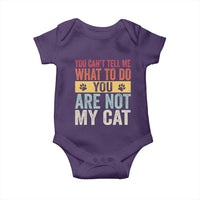 Retro Cat Lovers Baby Onesie You Cant Tell Me What To Do Youre Not My Cat Paw Print