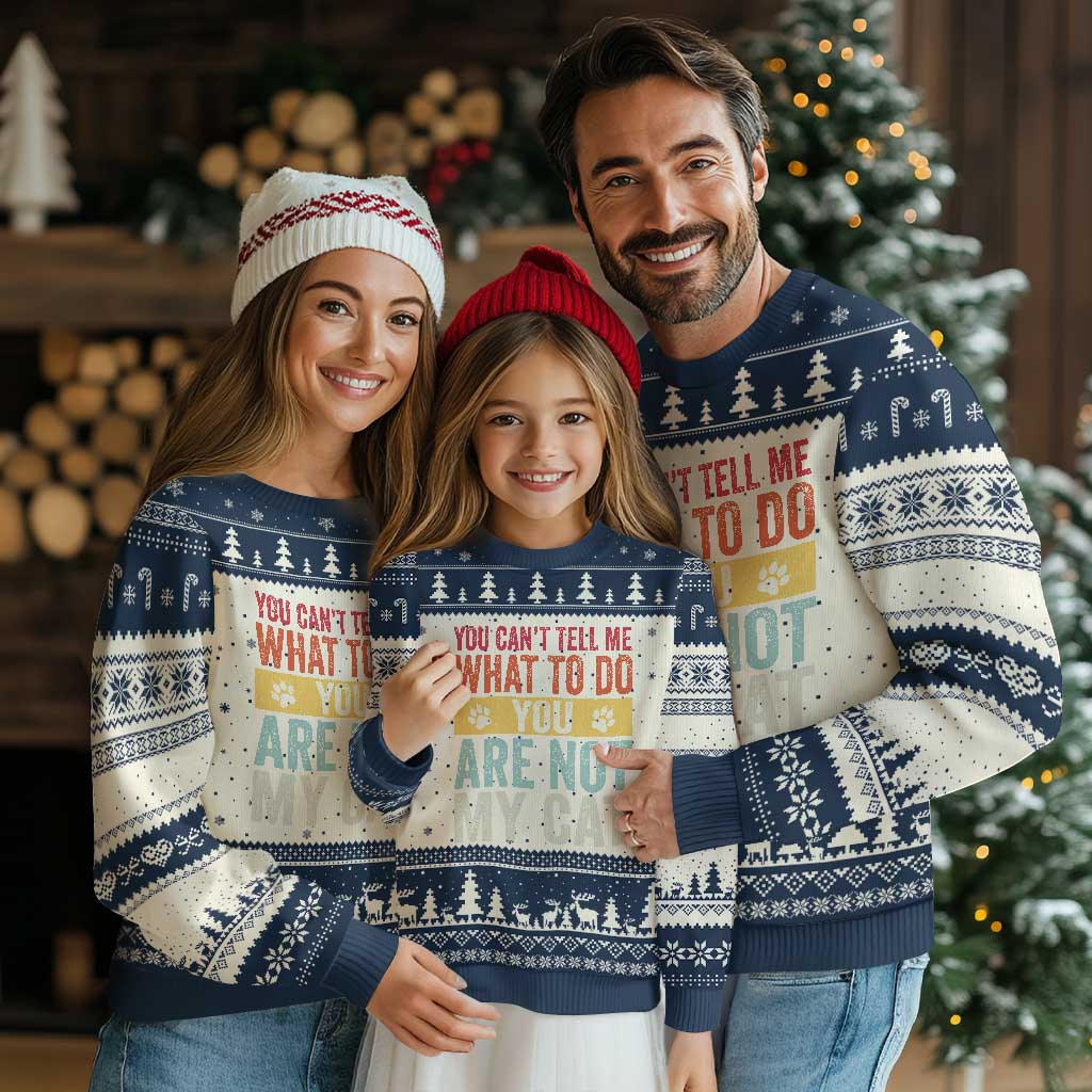 Retro Cat Lovers Ugly Christmas Sweater You Cant Tell Me What To Do Youre Not My Cat Paw Print