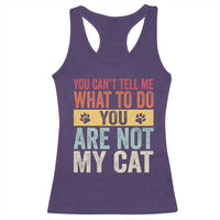 Retro Cat Lovers Racerback Tank Top You Cant Tell Me What To Do Youre Not My Cat Paw Print