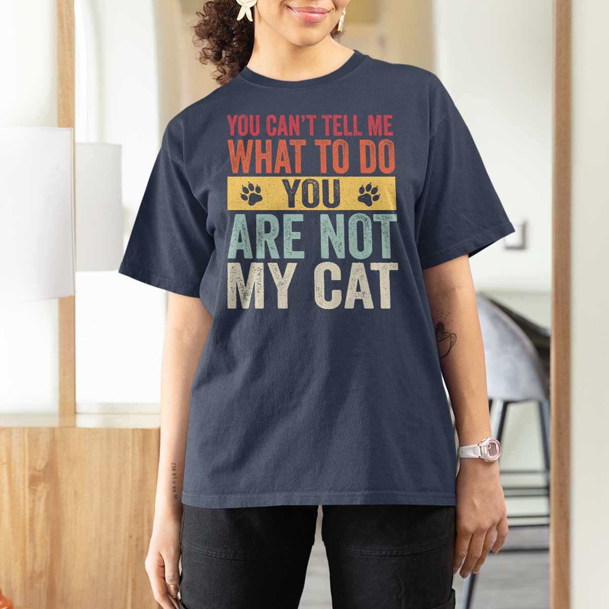 Retro Cat Lovers T Shirt For Women You Cant Tell Me What To Do Youre Not My Cat Paw Print