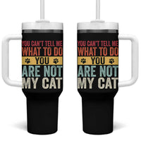 Retro Cat Lovers Tumbler With Handle You Cant Tell Me What To Do Youre Not My Cat Paw Print