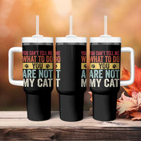 Retro Cat Lovers Tumbler With Handle You Cant Tell Me What To Do Youre Not My Cat Paw Print