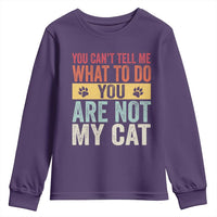 Retro Cat Lovers Youth Sweatshirt You Cant Tell Me What To Do Youre Not My Cat Paw Print