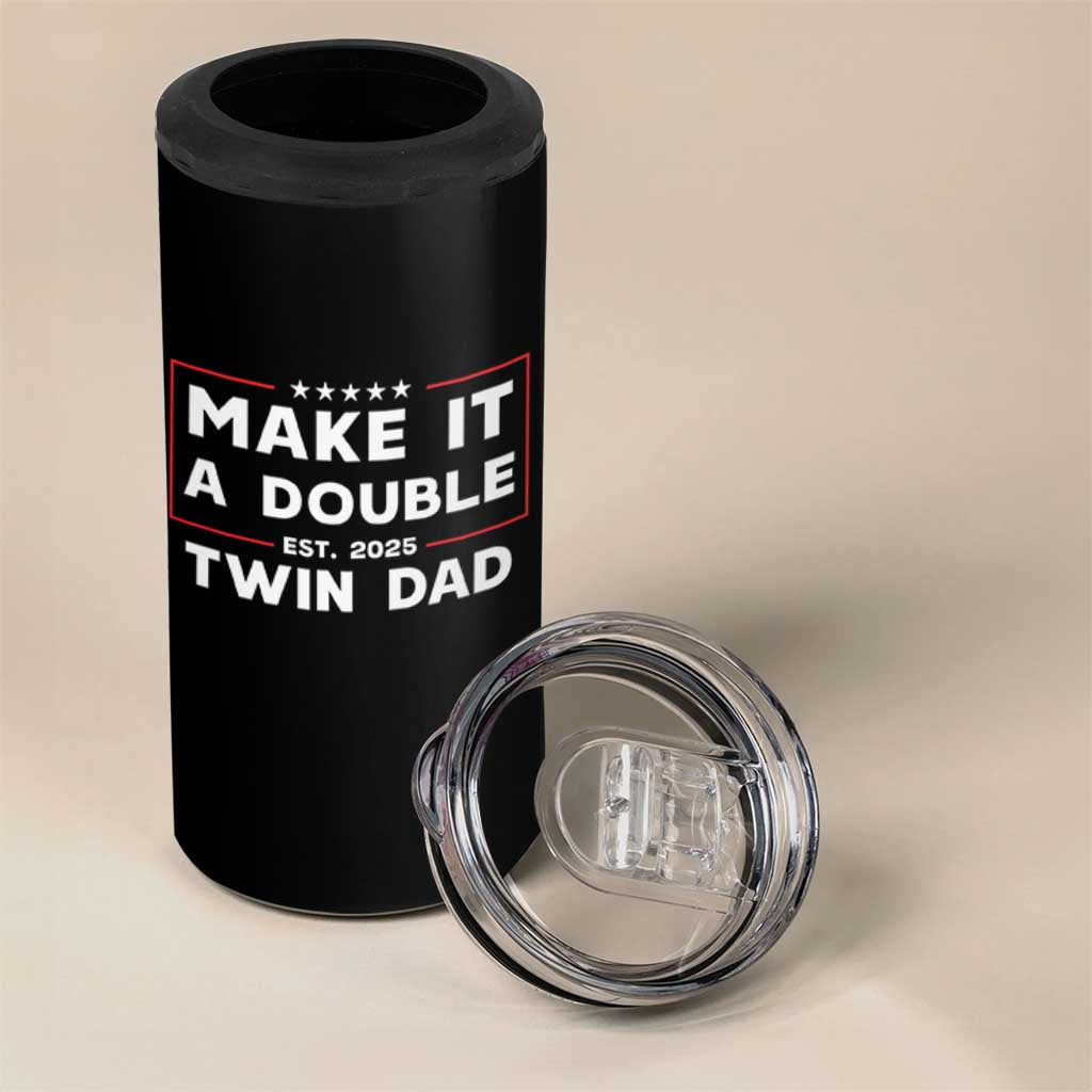 Twin Dad 4 in 1 Can Cooler Tumbler Make It A Double Funny New Dad Fathers Day