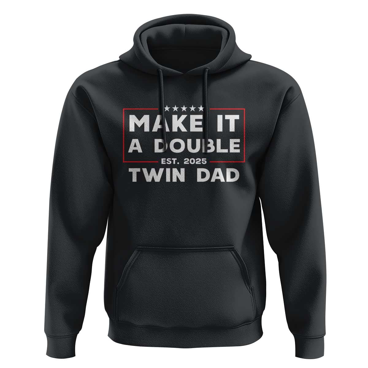 Twin Dad Hoodie Make It A Double Funny New Dad Fathers Day