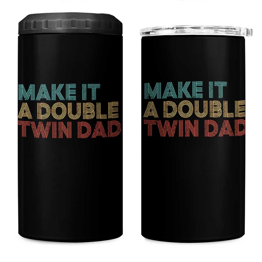 Retro Twin Dad 4 in 1 Can Cooler Tumbler Make It A Double Funny Fathers Day