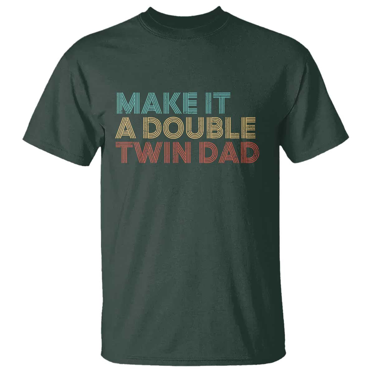 Retro Twin Dad T Shirt Make It A Double Funny Fathers Day