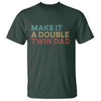 Retro Twin Dad T Shirt Make It A Double Funny Fathers Day