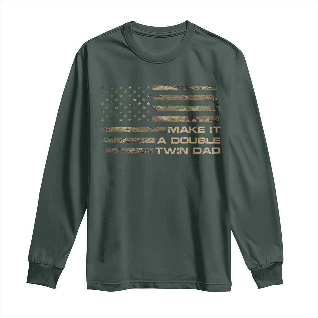 Twin Dad Long Sleeve Shirt Make It A Double Funny Fathers Day Camo American Flag