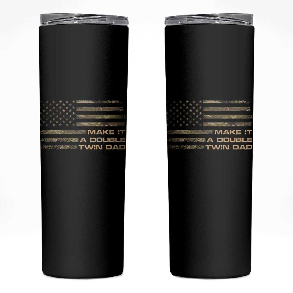 Twin Dad Skinny Tumbler Make It A Double Funny Fathers Day Camo American Flag