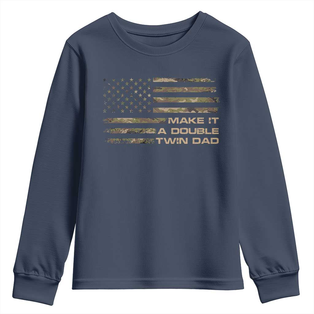Twin Dad Youth Sweatshirt Make It A Double Funny Fathers Day Camo American Flag