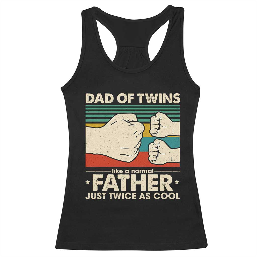 Retro Twin Dad Racerback Tank Top Like A Normal But Just Twice As Cool