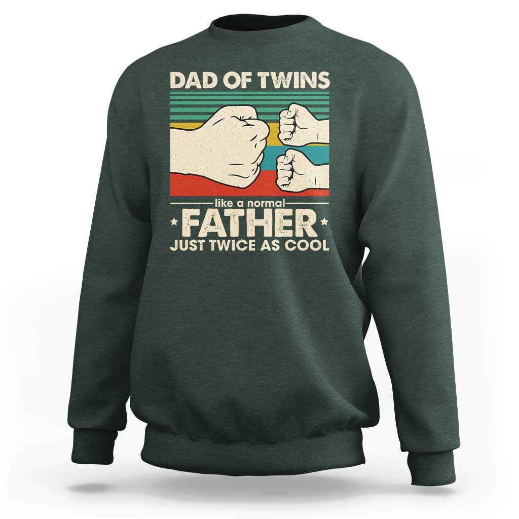 Retro Twin Dad Sweatshirt Like A Normal But Just Twice As Cool