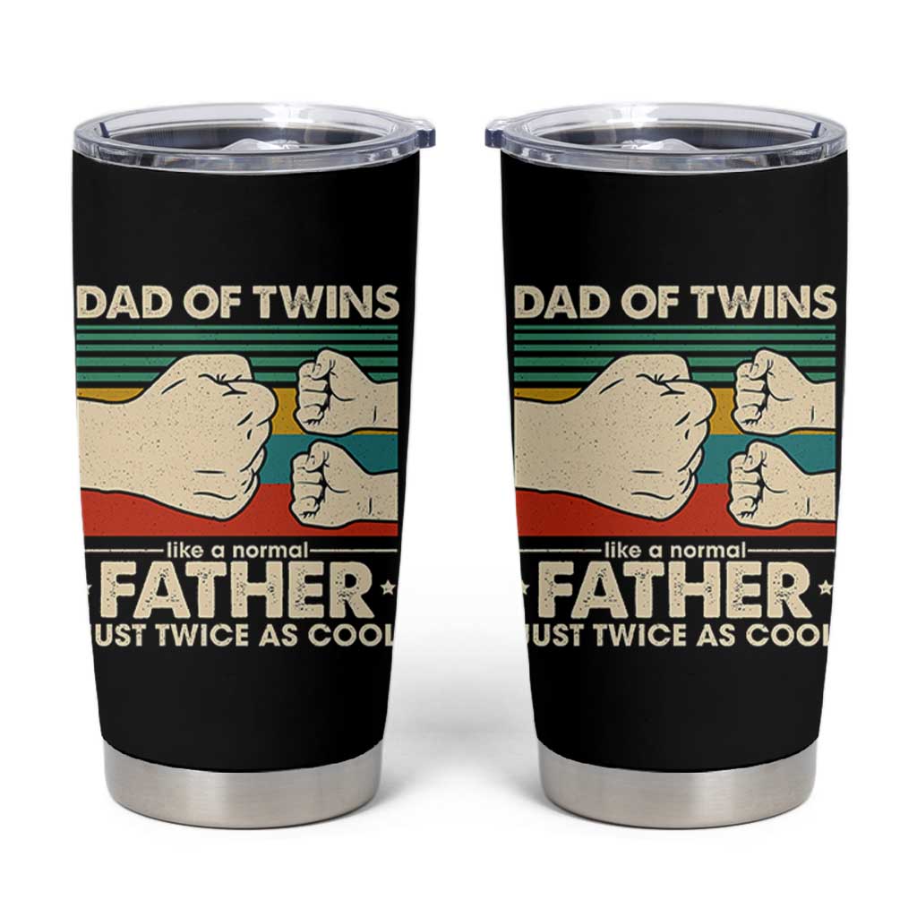 Retro Twin Dad Tumbler Cup Like A Normal But Just Twice As Cool