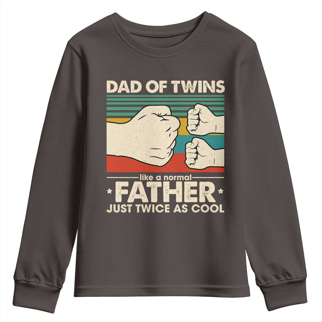 Retro Twin Dad Youth Sweatshirt Like A Normal But Just Twice As Cool