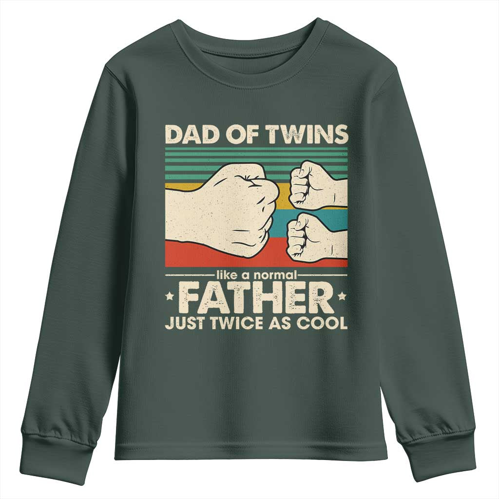 Retro Twin Dad Youth Sweatshirt Like A Normal But Just Twice As Cool