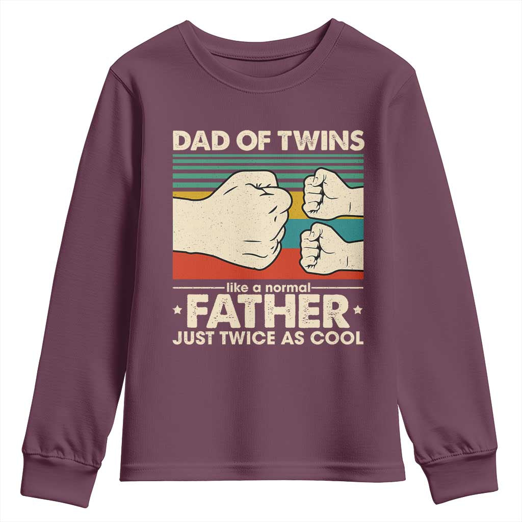 Retro Twin Dad Youth Sweatshirt Like A Normal But Just Twice As Cool