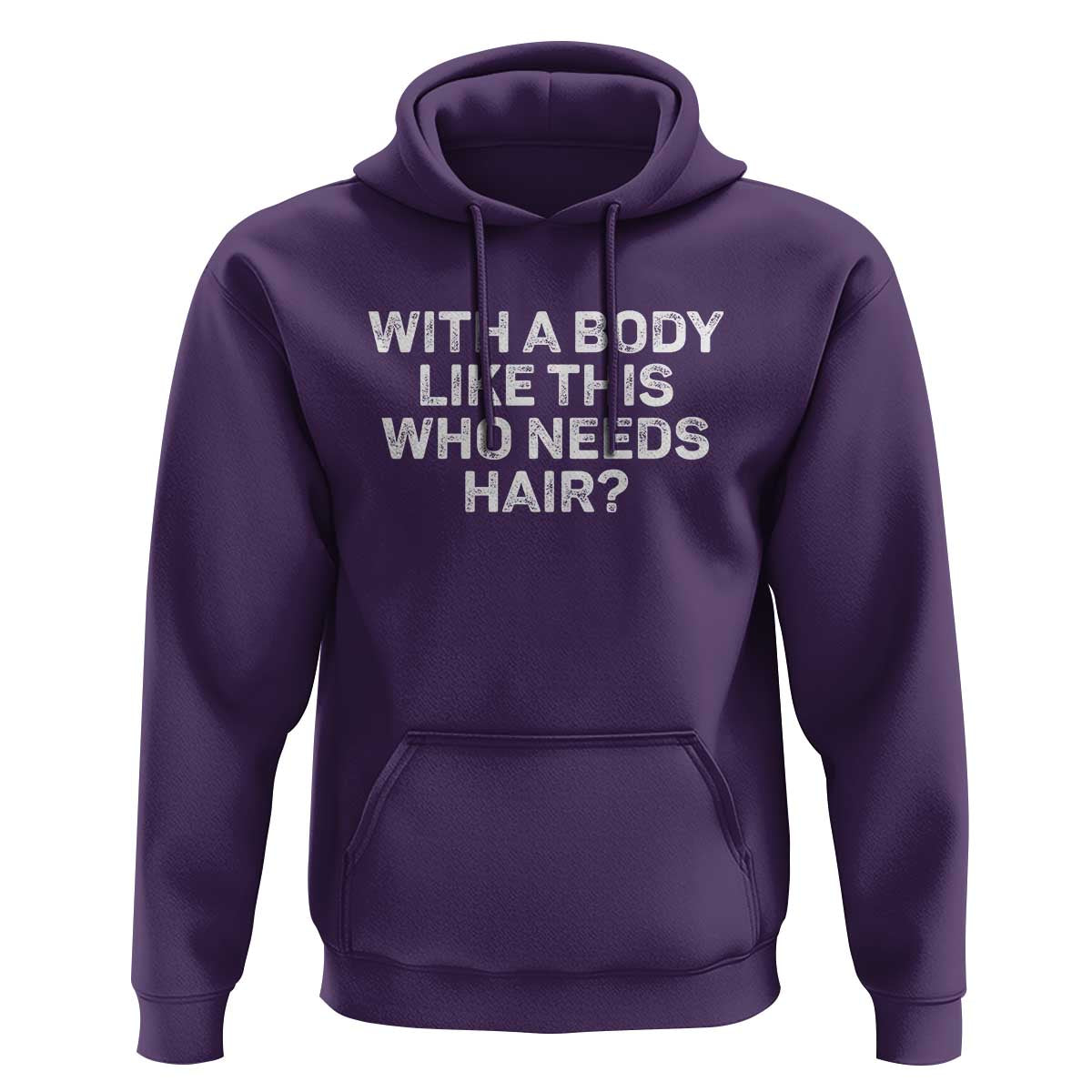 With A Body Like This Who Needs Hair Hoodie Funny Mens Bald Dad Grandpa