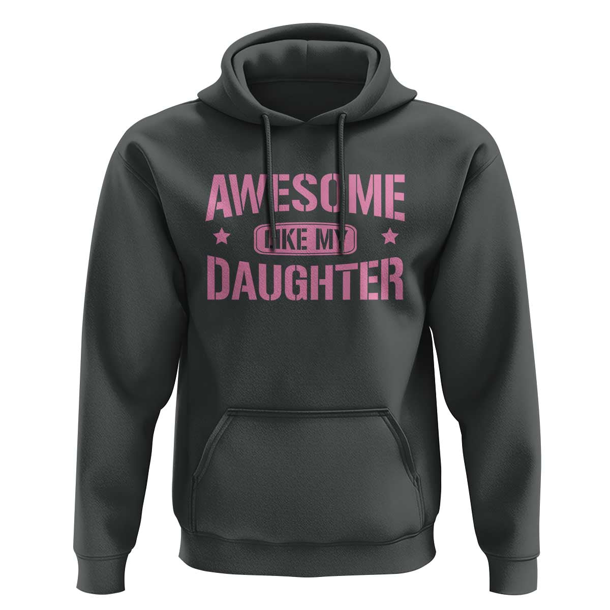 Awesome Like My Daughter Hoodie Funny Girl Dad Fathers Day