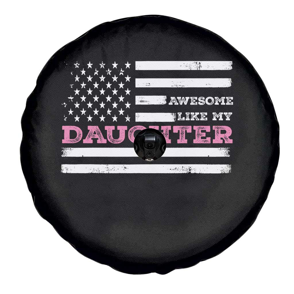 Awesome Like My Daughter Spare Tire Cover Girl Dad Father's Day American Flag