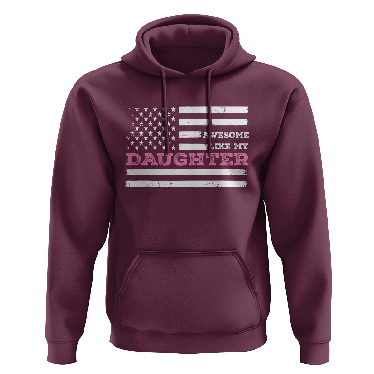 Awesome Like My Daughter Hoodie Girl Dad Father's Day American Flag