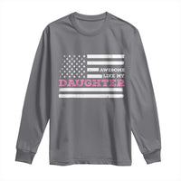 Awesome Like My Daughter Long Sleeve Shirt Girl Dad Father's Day American Flag